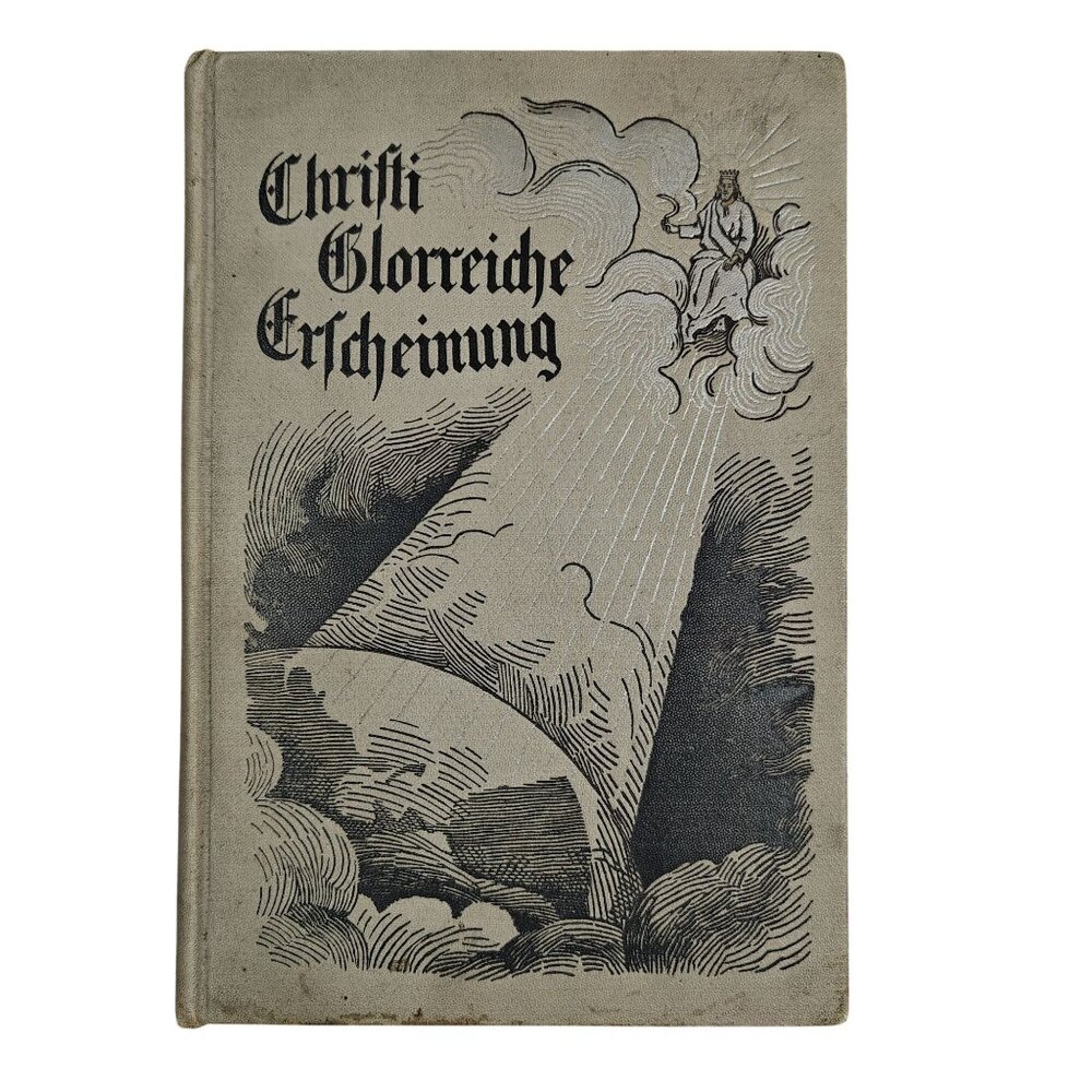 Antique German Book Christ's Glorious Appearance Christian Prophecy Illustrated